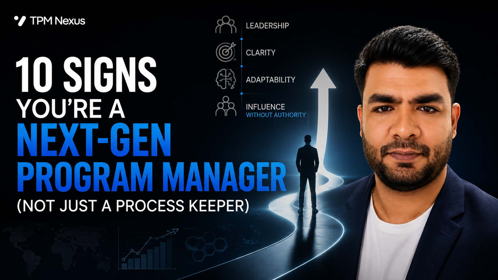 10 Signs You Are a Next-Gen Program Manager