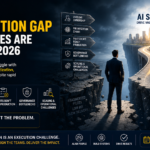 The Real AI Execution Gap Enterprises Are Facing in 2026